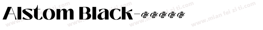 Alstom Black字体转换